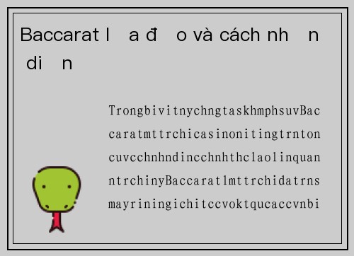 Baccarat lừa đảo và cách nhận diện