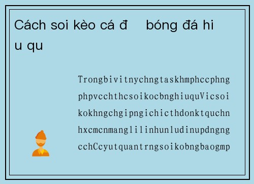 Cách soi kèo cá độ bóng đá hiệu quả