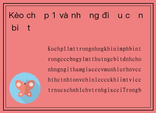 Kèo chấp 1 và những điều cần biết