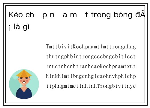 Kèo chấp nửa một trong bóng đá là gì