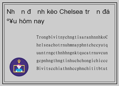 Nhận định kèo Chelsea trận đấu hôm nay