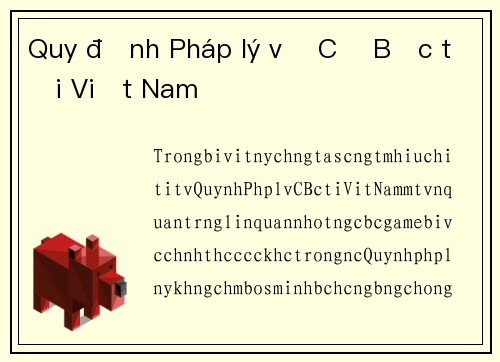 Quy định Pháp lý về Cờ Bạc tại Việt Nam