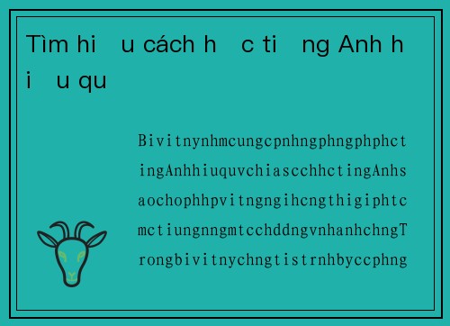 Tìm hiểu cách học tiếng Anh hiệu quả
