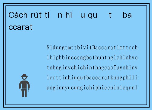Cách rút tiền hiệu quả từ baccarat