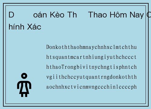 Dự Đoán Kèo Thể Thao Hôm Nay Chính Xác
