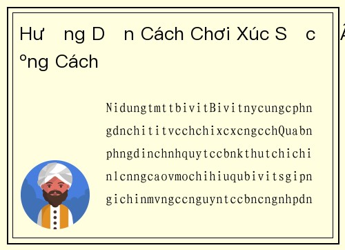 Hướng Dẫn Cách Chơi Xúc Sắc Đúng Cách