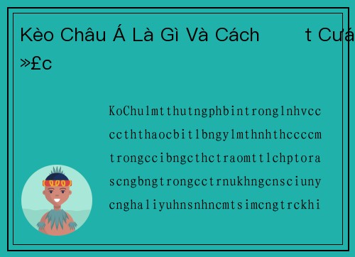 Kèo Châu Á Là Gì Và Cách Đặt Cược