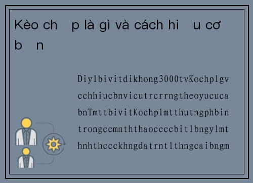 Kèo chấp là gì và cách hiểu cơ bản