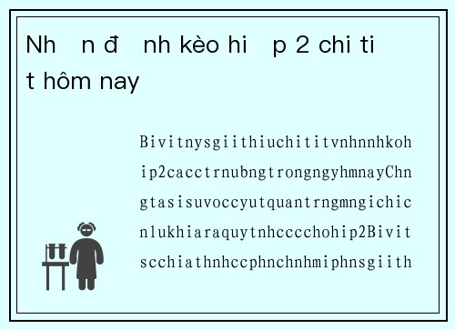 Nhận định kèo hiệp 2 chi tiết hôm nay