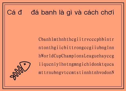 Cá độ đá banh là gì và cách chơi
