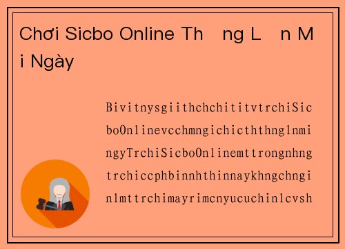 Chơi Sicbo Online Thắng Lớn Mỗi Ngày