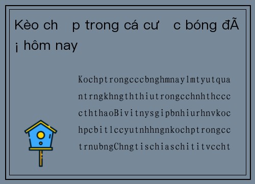 Kèo chấp trong cá cược bóng đá hôm nay