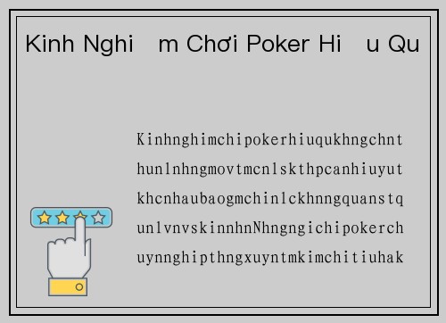 Kinh Nghiệm Chơi Poker Hiệu Quả