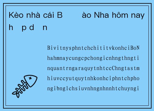 Kèo nhà cái Bồ Đào Nha hôm nay hấp dẫn