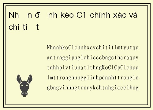 Nhận định kèo C1 chính xác và chi tiết