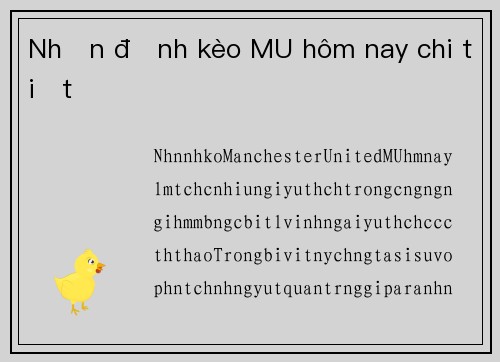 Nhận định kèo MU hôm nay chi tiết