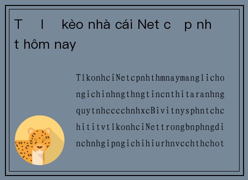 Tỷ lệ kèo nhà cái Net cập nhật hôm nay