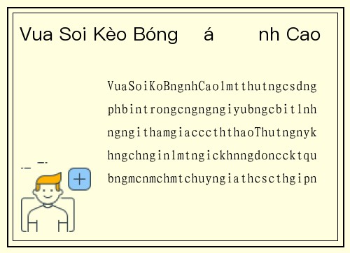 Vua Soi Kèo Bóng Đá Đỉnh Cao