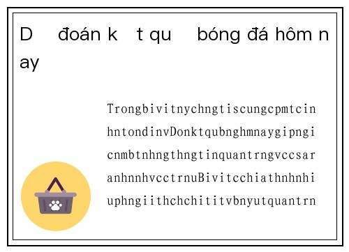 Dự đoán kết quả bóng đá hôm nay