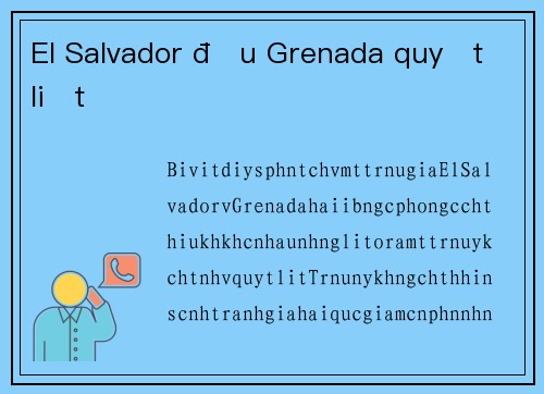 El Salvador đấu Grenada quyết liệt