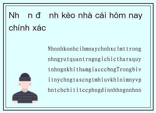 Nhận định kèo nhà cái hôm nay chính xác