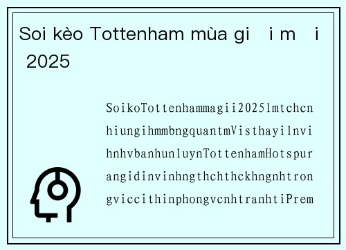 Soi kèo Tottenham mùa giải mới 2025