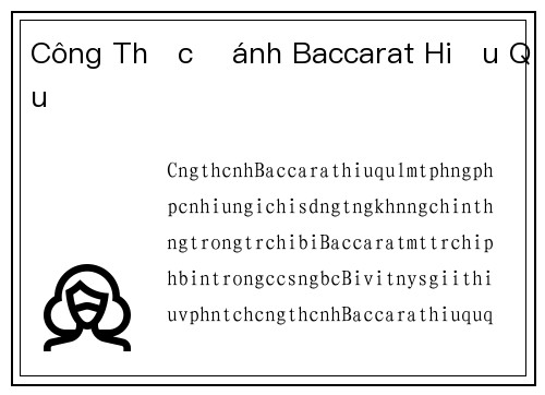 Công Thức Đánh Baccarat Hiệu Quả
