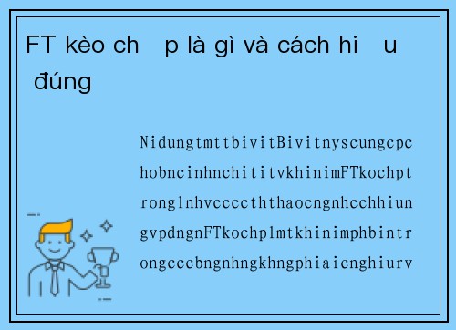 FT kèo chấp là gì và cách hiểu đúng